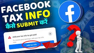 facebook tax information  facebook tax information setup  facebook tax information setup kaise kar [upl. by Neelehtak]