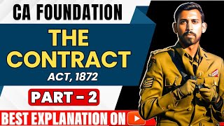 Lec 2  CA Foundation Bootcamp  Indian Contract Act 1872  Unit 1 [upl. by Ellinet]