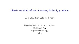 ICM2014 VideoSeries IL92 Luigi Chierchia and Gabriella Pinzari on Aug14Thu [upl. by Ruthe]