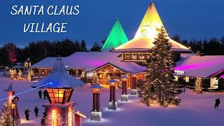 Santa Claus Village in Rovaniemi Lapland Finland [upl. by Mccarthy470]