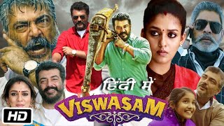 Viswasam Full HD Movie Hindi Dubbed Ajith Kumar OTT Review amp Story Nayanthara  Jagapathi Babu [upl. by Icram]