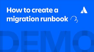 How to create a migration runbook [upl. by Antonella]