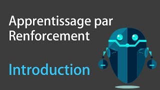 Apprentissage par renforcement 1  Introduction [upl. by Aurelia]