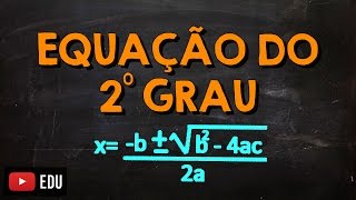 Fórmula de Bhaskara com Exercício Resolvido Função do 2º Grau [upl. by Irrep]