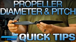 Propeller Diameter amp Pitch  Quick Tip  Motion RC [upl. by Asiak]