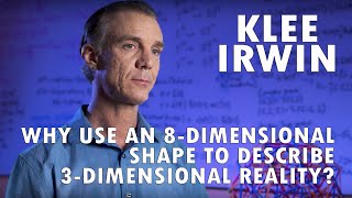 Klee Irwin  Why Use an 8Dimensional Shape to Describe 3Dimensional Reality [upl. by Ecilahs746]