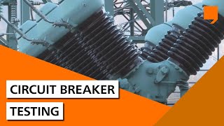 Circuit Breaker Testing [upl. by Devine]