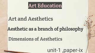 Aesthetic as a branch of philosophy [upl. by Xer673]