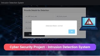 Cyber Security Project  Intrusion Detection System  Final Year Project [upl. by Sokin]