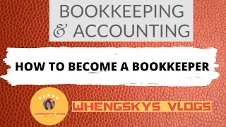 How to Become a Bookkeeper [upl. by Ezana]