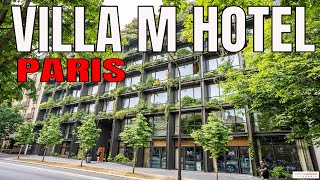 Villa M Hotel  Paris France 🇫🇷  Food amp Travel by Marie [upl. by Milly]