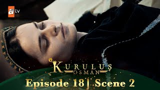 Kurulus Osman Urdu  Season 6 Episode 18 Scene 2 I Yeh woh gaddaar hai [upl. by Erdnuaed381]