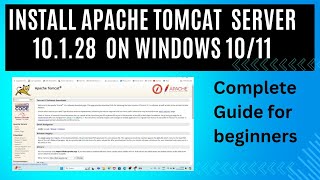 Your Complete Guide Installing Apache Tomcat Server 10128 on Windows 1011 Apache Tomcat Server [upl. by Elenore]