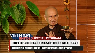 Thich Nhat Hanh Inspiring Mindfulness Compassion amp Peace [upl. by Wilhelmina]