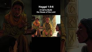 Consider Your Ways Haggai 156 [upl. by Dana713]