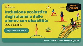 Inclusione scolastica degli alunni e delle alunne con disabilità luci e ombre [upl. by Lainey]