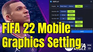 FIFA 22 MOBILE Low Graphics VS High Graphics [upl. by Peirce452]