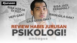 Review Jurusan Psikologi Bedah Jurusan Kuliah Sampai Gajinya [upl. by Dylana]