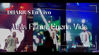 DHARIUS Mala Fama Buena Vidha En Vivo En Houston Tx 3 Oct 2022 [upl. by Atter225]