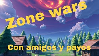 Zone Wars con amigos en Fortnite [upl. by Oiralih761]