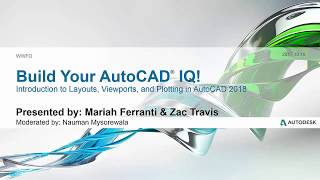 Webinar Introduction to Layouts Viewports and Plotting in AutoCAD 2018  AutoCAD LT [upl. by Enilra]