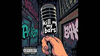 ALTON  KILL MY BARS prodALTON [upl. by Nert]