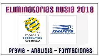 AUSTRALIA VS HONDURAS  Repechaje Eliminatorias Rusia 2018  Previa del partido [upl. by Eadwina]