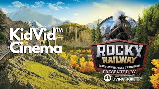 3  Rocky Railway  Day 4  KidVid™ Cinema [upl. by Ecydnarb]