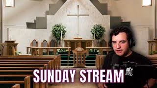 SUNDAY STREAM [upl. by Ricardo351]