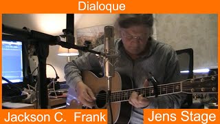 Jackson C Frank  Dialogue  How to play Jackson C Frank songs [upl. by Leunamme]