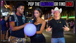 Pop The Balloon or Find Love IRL [upl. by Elleined]