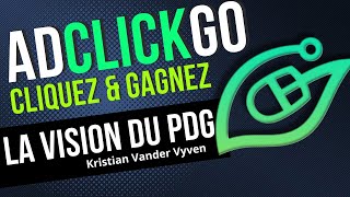 ADCLICKGO LE PDG KRISTIAN VANDER VYVEN par le comment il a commencé sa plateforme AdclickGo [upl. by Eirelam]