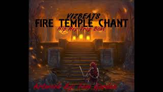 Zelda  Fire Temple Chanting Version  Hip Hop Trap Beat [upl. by Torbert]