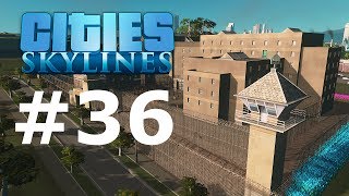 Cities Skylines 36  WIĘZIENIE W DZIELNICY ZŁODZIEJOWO [upl. by Tnahs617]