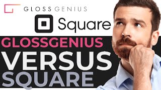 GlossGenius vs Square  Which Is Better [upl. by Etnauj533]