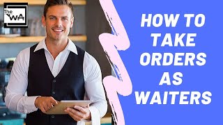 How to take orders as a waiter a waiter training video on how to approach and interact with guests [upl. by Ole]