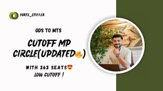 GDS TO MTS EXPECTED CUTOFF🔥II MP CIRCLE II 363 VACANCY😍🤞 gdslatestnews mpnews gds mtsresult [upl. by Woolcott380]