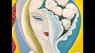 Derek and the Dominos  I Looked Away [upl. by Adia]