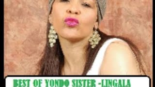 BEST OF YONDO SISTER LINGALA MIXCollections [upl. by Aistek452]