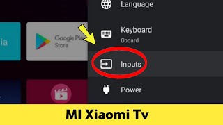 Xiaomi Mi Tv  Input Settings  HDMI  Game Console  Cable  BluRay [upl. by Notsruht]