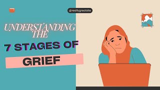 7 Stages of Grief [upl. by Eelik595]