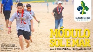 Módulo Sol e Mar  V Jamboree Nacional Escoteiro [upl. by Elram423]