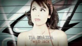 WILD JACK Tia Brazda [upl. by Mozart]