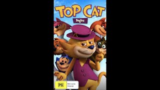 Opening To Top Cat Begins 2016 VHS Australia [upl. by Cirederf]