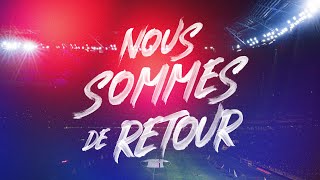 Nous sommes de retour  Olympique Lyonnais [upl. by Ydorb]