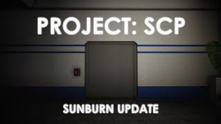 Project SCP Sunburn Edit [upl. by Keryt81]