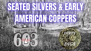 Come See The SILVERS amp COPPERS That Were Just Waiting To Be Found In The WOODS OF NEW HAMPSHIRE [upl. by Wasson711]