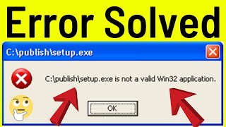 Quickly Fix Exe Is Not A Valid Win32 Application Error Windows XpVista7810 Simple amp Quick Way [upl. by Brandwein]