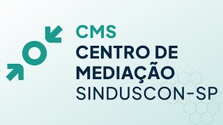 Centro de Mediação  CMS  SindusConSP [upl. by Husain107]