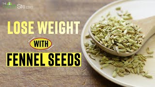 Fennel Seeds Can Help In Weight Loss  Fennel Seeds For Weight Loss  Fennel Seeds Benefits [upl. by Paddy]